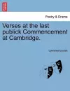 Verses at the Last Publick Commencement at Cambridge. cover