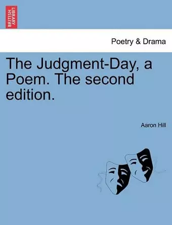 The Judgment-Day, a Poem. the Second Edition. cover