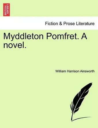 Myddleton Pomfret. a Novel. cover