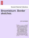 Broomieburn. Border Sketches. cover