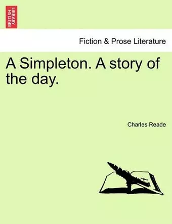 A Simpleton. a Story of the Day. cover