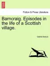 Barncraig. Episodes in the Life of a Scottish Village. cover