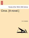 Circe. [A Novel.]Vol. I. cover