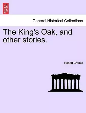 The King's Oak, and Other Stories. cover