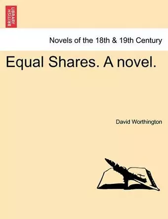 Equal Shares. a Novel. cover