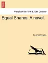 Equal Shares. a Novel. cover