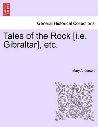 Tales of the Rock [I.E. Gibraltar], Etc. cover