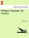 Robert Urquhart. [A Novel.] cover