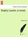 Sophy Laurie; A Novel. Vol. III. cover