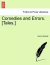 Comedies and Errors. [Tales.] cover