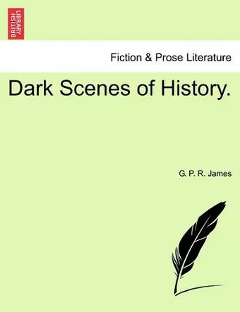 Dark Scenes of History. cover