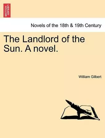 The Landlord of the Sun. a Novel. cover