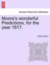 Moore's Wonderful Predictions, for the Year 1817. cover