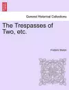 The Trespasses of Two, Etc. cover