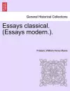 Essays Classical. (Essays Modern.). cover