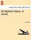 At Market Value. a Novel. cover
