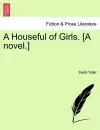 A Houseful of Girls. [A Novel.] cover