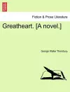 Greatheart. [A Novel.] cover