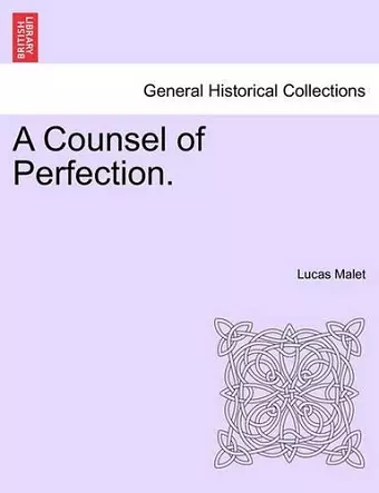 A Counsel of Perfection. cover