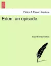 Eden; An Episode. cover