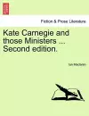 Kate Carnegie and Those Ministers ... Second Edition. cover