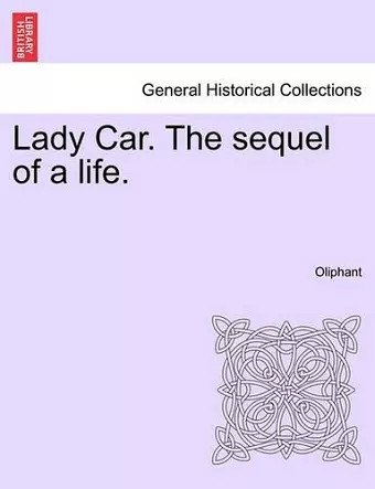 Lady Car. the Sequel of a Life. cover
