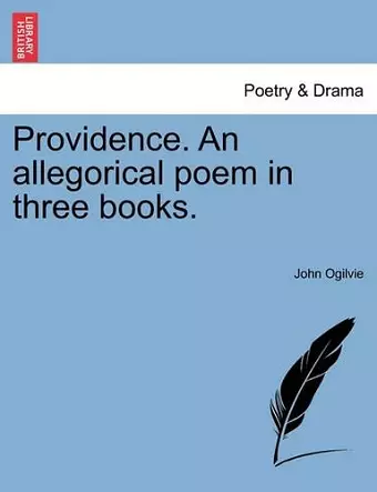 Providence. an Allegorical Poem in Three Books. cover