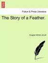 The Story of a Feather. cover