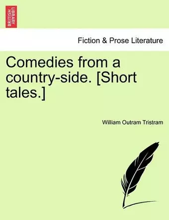 Comedies from a Country-Side. [short Tales.] cover