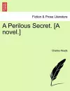 A Perilous Secret. [A Novel.] cover