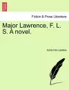 Major Lawrence, F. L. S. a Novel. cover