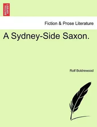 A Sydney-Side Saxon. cover