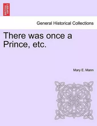 There Was Once a Prince, Etc. cover