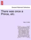 There Was Once a Prince, Etc. cover