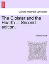 The Cloister and the Hearth ... Second Edition. cover