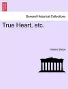 True Heart, Etc. cover