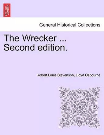 The Wrecker ... Second Edition. cover