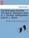 de Molenaars Dochter. Vrij Naar A. Tennyson Door A. J. de Bull. Geillustreerd Door A. L. Bond. cover