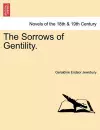 The Sorrows of Gentility. cover