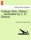 College Girls. [Tales.] ... Illustrated by C. D. Gibson. cover