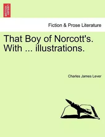 That Boy of Norcott's. with ... Illustrations. cover