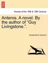 Anteros. a Novel. by the Author of Guy Livingstone.. cover