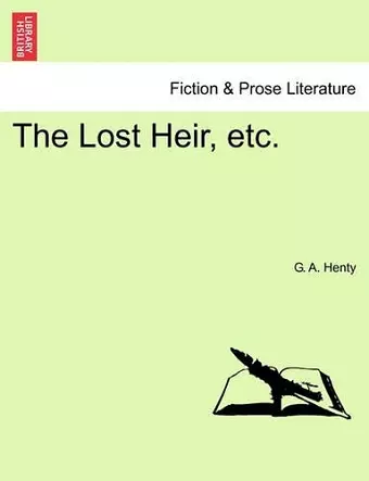 The Lost Heir, Etc. cover