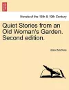 Quiet Stories from an Old Woman's Garden. Second Edition. cover
