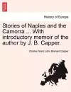 Stories of Naples and the Camorra ... with Introductory Memoir of the Author by J. B. Capper. cover