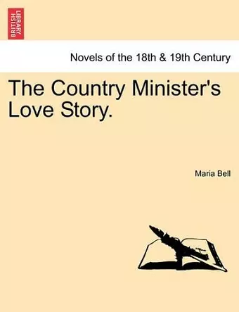 The Country Minister's Love Story. cover