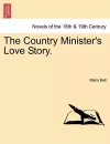 The Country Minister's Love Story. cover