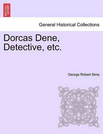 Dorcas Dene, Detective, Etc. cover