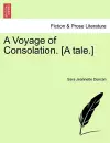 A Voyage of Consolation. [A Tale.] cover