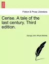 Cerise. a Tale of the Last Century. Third Edition. cover